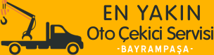 Bayrampaşa En Yakın Oto Çekici
